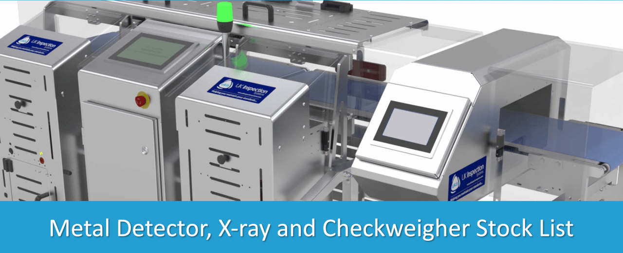 Metal Detector, Xray and Checkweigher Stock List Sep/Oct 2022 UK